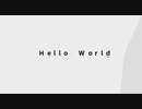 Hello World / metalHM / 初音ミク