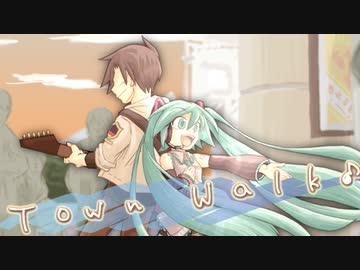 【初音ミク】Town Walk