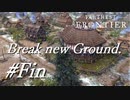 【Farthest Frontier】Break new Grund #Fin /Playmovie