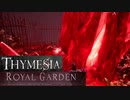 【THYMESIA】フロムRTA勢がフロムリスペクトゲームを実況してみた【ティメジア】part7