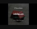 オリジナル曲 「Chocolate (Long Stick Mix) (feat. 初音ミク)」