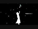 FROM O to 1/feat.初音ミク