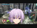 【ボーダーブレイク】ゆかりさんのボーダーブレイク奮闘記　その57【大攻防】