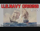 [ゆっくり実況版] U.S.NAVY ORIGINS Act.24 [Ultimate Admiral:Age of Sail]
