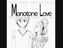 Monotone Love/みたらし。feat.鏡音レン