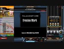 【beatmaniaIIDX】Erosion Mark(A) 【CastHour】R乱＋手元付き