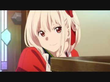 リコリス・リコイル　第10話　Repay evil with evil