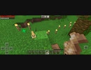 Minecraft…無言実況　番外編　猫と戯れて来ました(=^・・^=)
