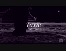 【オリキャラMMD】Toxic