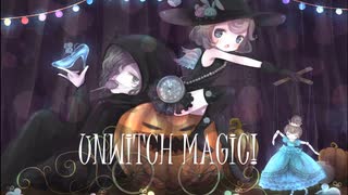 【ニコカラ】MALICE BERRY - UNWITCH MAGIC!【オリジナル/Off Vocal】