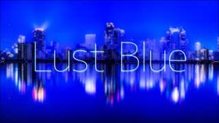 【42】Lust Blue / R Sound Design -Covered by Null＆むっしゅ 【歌ってみた】