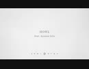 HOWL feat. 重音テト