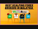 Best Scalping Forex Brokers In Malaysia