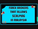 Forex Brokers That Allows Scalping In Malaysia