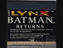 [実況]「バットマンリターンズ（LYNX）」TBM 128GBより初見プレイ！