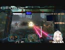 2022.9.8 【ゆかりねっと】ろぼっとのげーむ【MechWarriorOnline】 #99-1