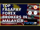 Top Fasapay Forex Brokers In Malaysia