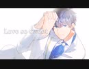 【人力sideM】l.o.v.e._s.o._s.w.e.e.t