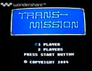 [実況]「TRANS MISSION（NES）」FC HOME 88より初見プレイ！