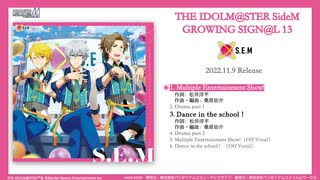 THE IDOLM@STER SideM GROWING SIGN@L 13 S.E.M  試聴動画