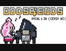 【ピアノ弾き語り】ODDS&ENDS/CevioAI IA - arranged by yunaha【CEVIOAIIAカバー】