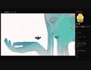 【GRIS】17：おわり（めるなま録画）