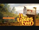 【２人実況】俺たち人形になっちまったよ！？　Part1【It Takes Two】