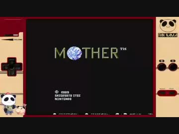【FC】MOTHERをぱんださんがやってみた！#1