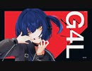 G4L 歌ってみた --- Aokiro!
