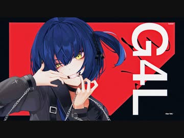 G4L 歌ってみた --- Aokiro!