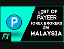 List Of Payeer Forex Brokers In Malaysia - Forex Brokers