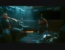 ＃08【Cyberpunk2077】俺は女性アバターでCyberpunkな世界を生きていく
