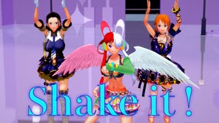 【OnePiece】Shake it !  (Uta & Nico Robin & Nami ver.)