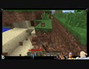 ⌘プレイアーカイブ⌘ Minecraft 2nd lap その25