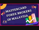 MasterCard Forex Brokers In Malaysia - ForexOP