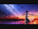 星空 / 初音ミク