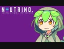 【NEUTRINOカバー】ジャンキーナイトタウンオーケストラ【AIずんだもん】【AIきりたん】【KAITOV3】