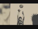 【AniPAFE2022】Challenger 【黒子のバスケ】