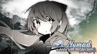 【初音ミク】Nomad ~a desire with the star falls~