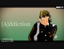 【MMD東リベ】 [A]ddiction【羽宮一虎】