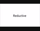 Reductive