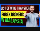 List Of Wire Transfer Forex Brokers In Malaysia □ Malaysia Forex Trading □