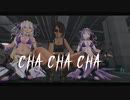 MMD - Cha Cha Cha