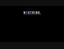 【NEUTRINO】亜麻色の髪の乙女【カバー】