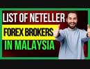 List Of Neteller Forex Brokers In Malaysia □ Malaysia Forex Trading □