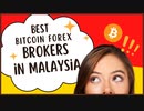 Best Bitcoin Forex Brokers In Malaysia