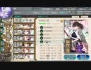 駆逐艦を過保護にしている提督の艦これ日誌１１８日目 ２０２２年夏イベントＥ３第二ゲージ前編