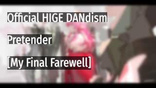 Official HIGE DANdism - Pretender [My Final Farewell] +HR 99.96% FC [osu!ctb]