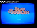 [実況]「SLAP GOBLIN（NES）」FC HOME 88よりプチプレイ！