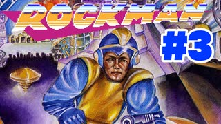 【ぽつぽつ実況 #3END】縛りなどなかった【ロックマン】